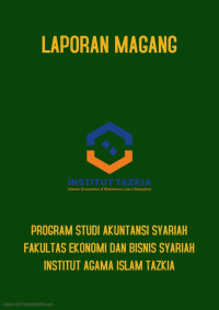 Laporan Magang : Tazkia E- Learning Centre Institut Agama Islam Tazkia
