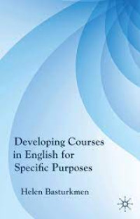 Developing Courses In English For Spesific Purposes