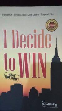 I Decide to Win