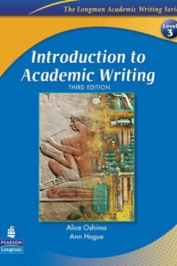 Introduction to academic writing third edition
