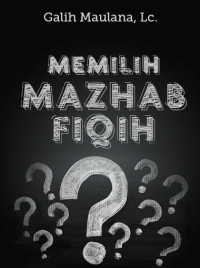 Memilih Mazhab Fiqih