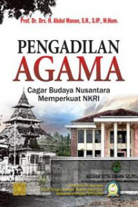 Pengadilan Agama : Cagar Budaya Nusantara Memperkuat NKRI