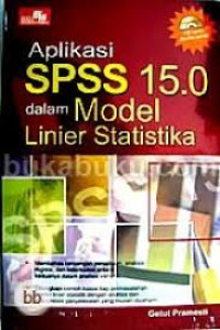 Aplikasi SPSS 15 0 dalam Model Linier Statistika
