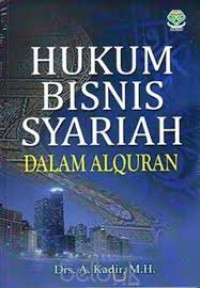 Hukum Bisnis Syariah Dalam Al-Qur'an