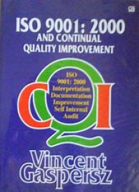ISO 9001: 2000 And Continual Quality Improvement