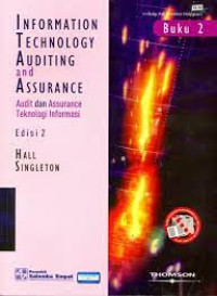 Information technology auditing and assurance : audit dan assurance teknologi informasi edisi 2 Buku 2