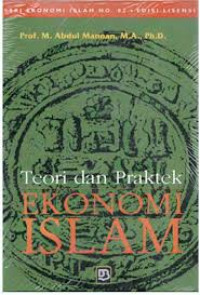 Teori dan Praktek : Ekonomi Islam