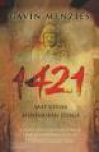 1421 Saat China Menemukan Dunia