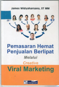 Pemasaran Hemat Penjualan Berlipat Melalui Creative Viral Marketing