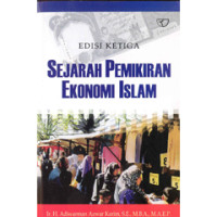 Sejarah Pemikiran Ekonomi Islam (Edisi ketiga)
