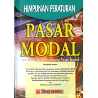 Himpunan Peraturan Pasar Modal : UU No. 8 Th. 1995 tentang Pasar Modal