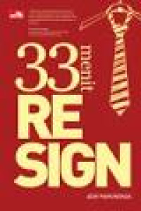 33 Menit Resign