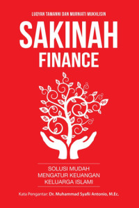 Sakinah Finance : solusi mudah mengatur keuangan keluarga islami