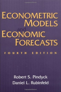 Econometric Models And Economic Forecasts : Fourth Edition