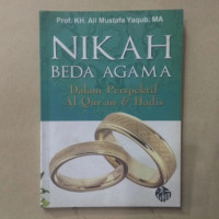 Nikah Beda Agama Dalam Perspektif Al-Qur'an & Hadis