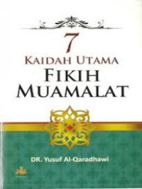 Image of 7 Kaidah Utama Fikih Muamalah