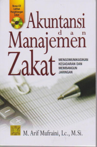 Akuntansi dan manajemen zakat: mengkomunikasikan kesadaran dan membangun jaringan