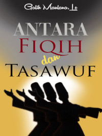 Antara Fiqih dan Tasawwuf