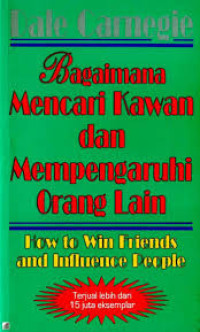 Image of Bagaimana Mencari Kawan dan Mempengaruhi Orang Lain