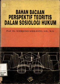 Bahan Bacaan Perspektif Teoritis Dalam Sosiologi Hukum