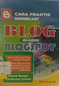 Cara praktis membuat blog dengan blogspot