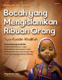 Bocah yang mengislamkan ribuan orang