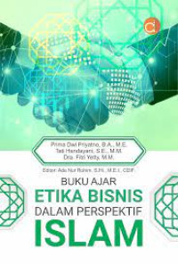 Buku Ajar Etika Bisnis Dalam Perspektif Islam