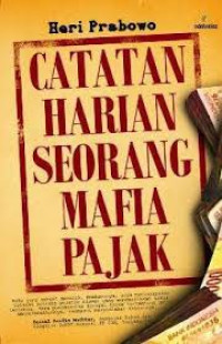 Catatan harian seorang mafia pajak