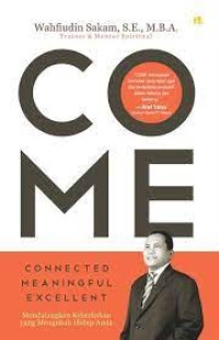 Come connected meaningful excellent :Mendatangkan keberkahan yang mengubah hidup anda