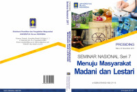 Prosiding seminar nasional Seri 7 “Menuju Masyarakat Madani dan Lestari”