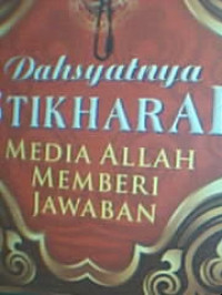 Dahsyatnya Istikharah: Media Allah Memberi Jawaban