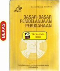 DASAR - DASAR PEMBELANJAAN PERUSAHAAN