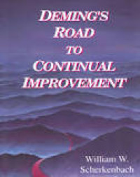 Deming's road to continual improvement