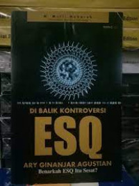 Di Balik Konstroversi ESQ