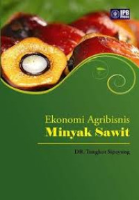 Ekonomi agribisnis minyak sawit