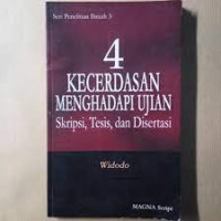 Empat kecerdasan menghadapi ujian skripsi, tesis, dan disertasi