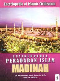 Ensiklopedia peradaban islam : Madinah