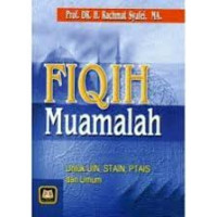 Fiqih Muamalah : Untuk UI, STAN, PTAIS., dan Umum