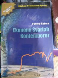 Fatwa-fatwa ekonomi syariah kontemporer