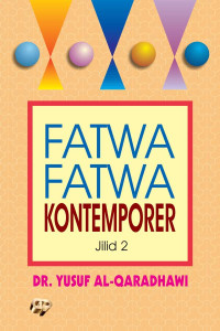 Fatwa-Fatwa Kontemporer Jil.2