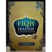 Image of Fiqih Ibadah: Thaharah, Shalat, Zakat, Puasa, dan Haji