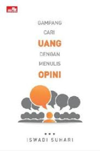 Image of Gampang Cari Uang dengan Menulis Opini