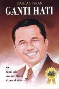 Ganti Hati: Sebuah Pengalaman Pribadi