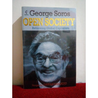 Open Society : reforming Global Capitalism