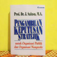 Pengambilan Keputusan Stratejik untuk organisasi