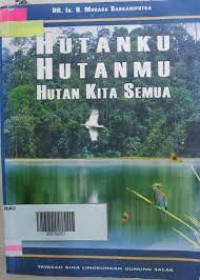 Image of Hutanku hutanmu hutan kita semua