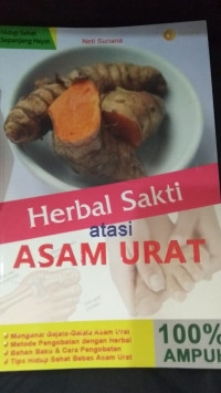 Herbal Sakti atasi Asam Urat