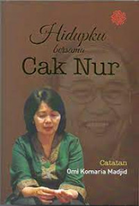 Hidupku Bersama Cak Nur