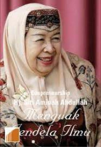 Hj. Siti Aminah Abdullah menguak jendela ilmu
