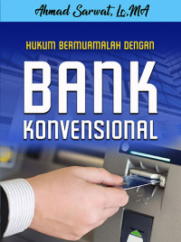 Hukum Bermuamalah Dengan Bank Konvensional